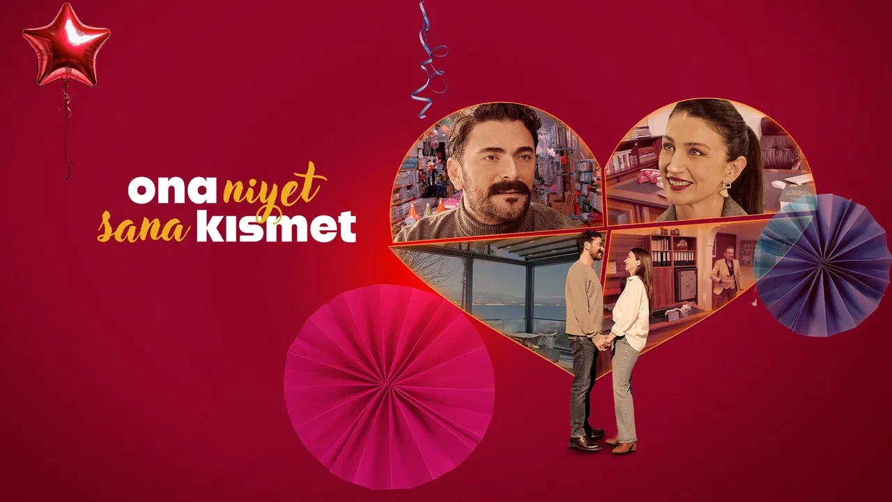 Ona Niyet Sana Kısmet