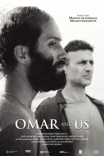 Omar ve Biz